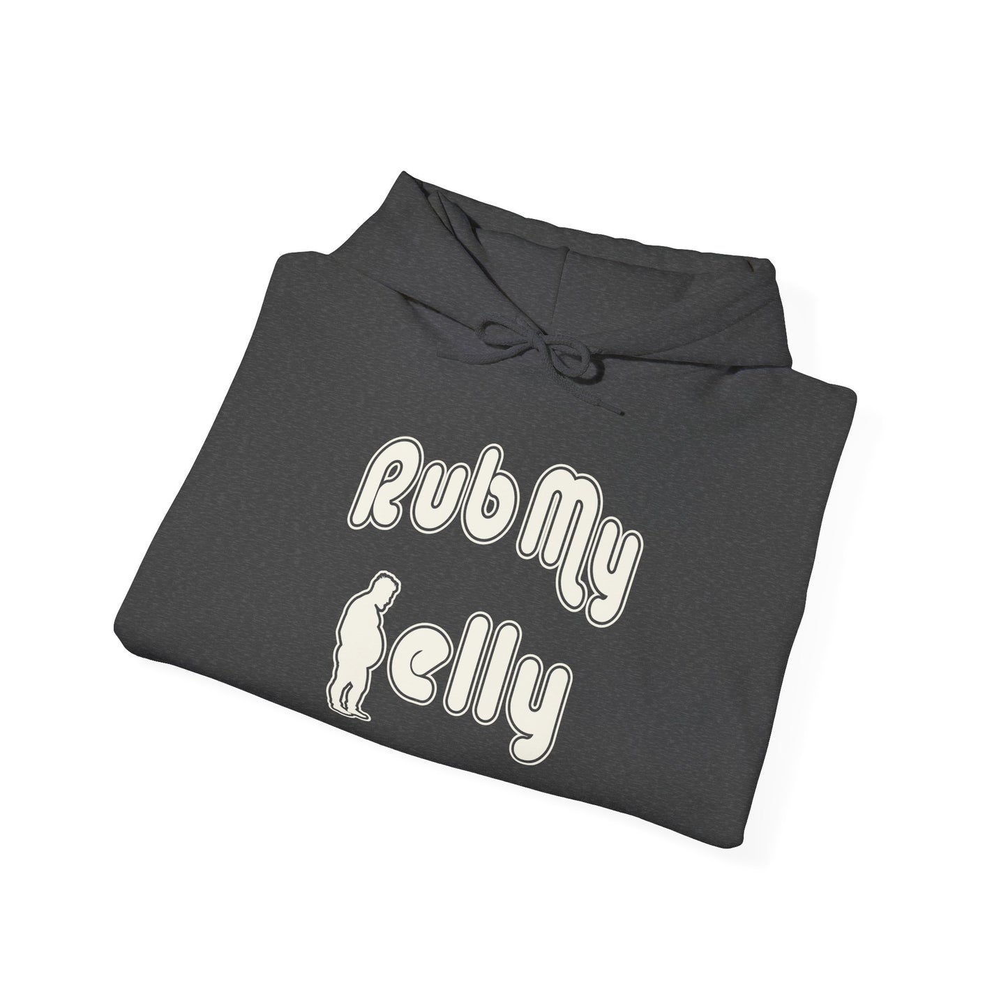 Rub My Belly | Hoodie
