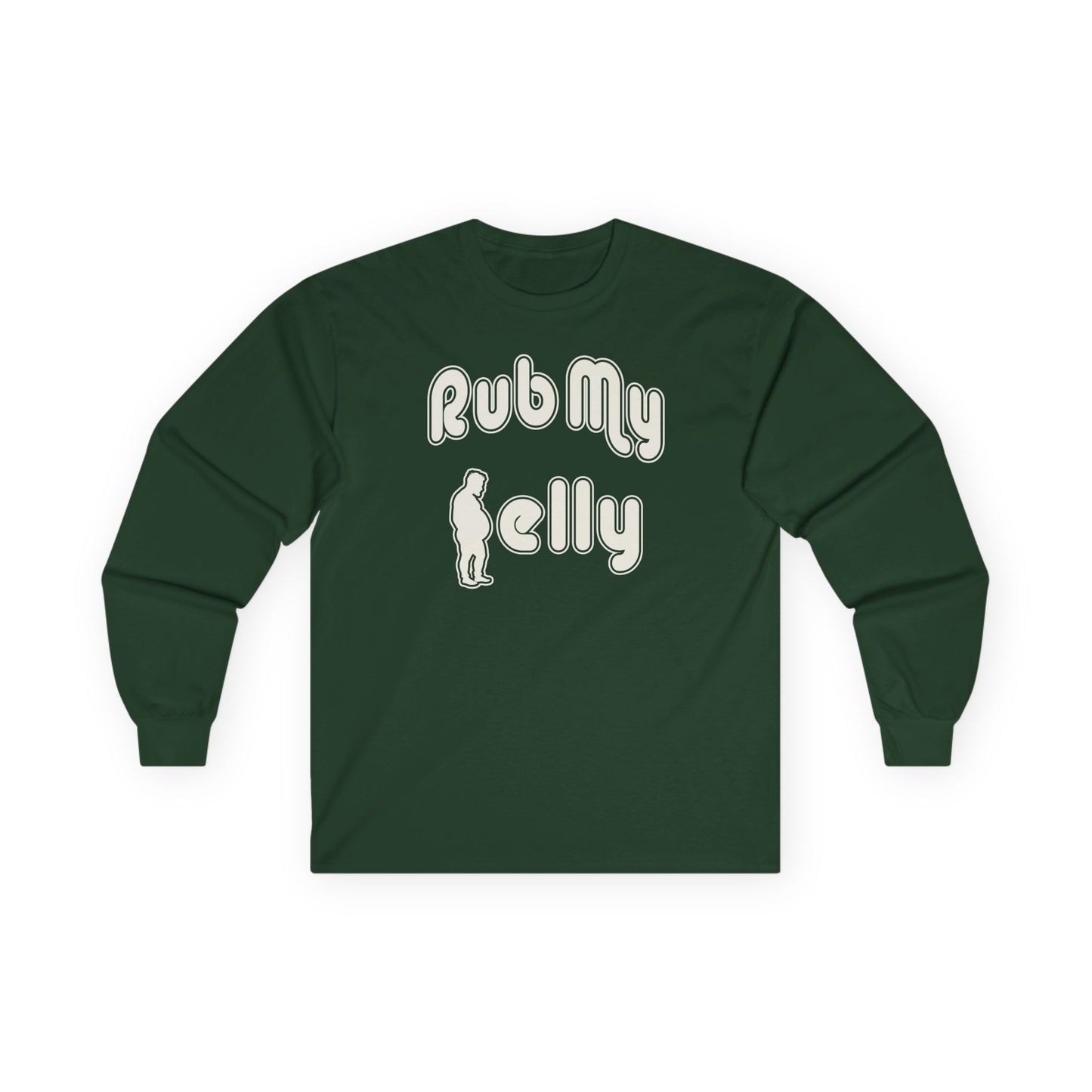Rub My Belly | Long Sleeve Tee