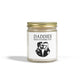 Daddies Need Daddies, Too | Scented Candles, Coconut Apricot Wax (4oz, 9oz)