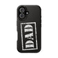 Dad | Impact-Resistant Phone Case