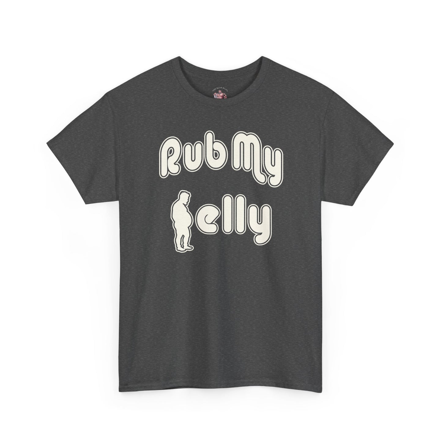 Rub My Belly | T-Shirt