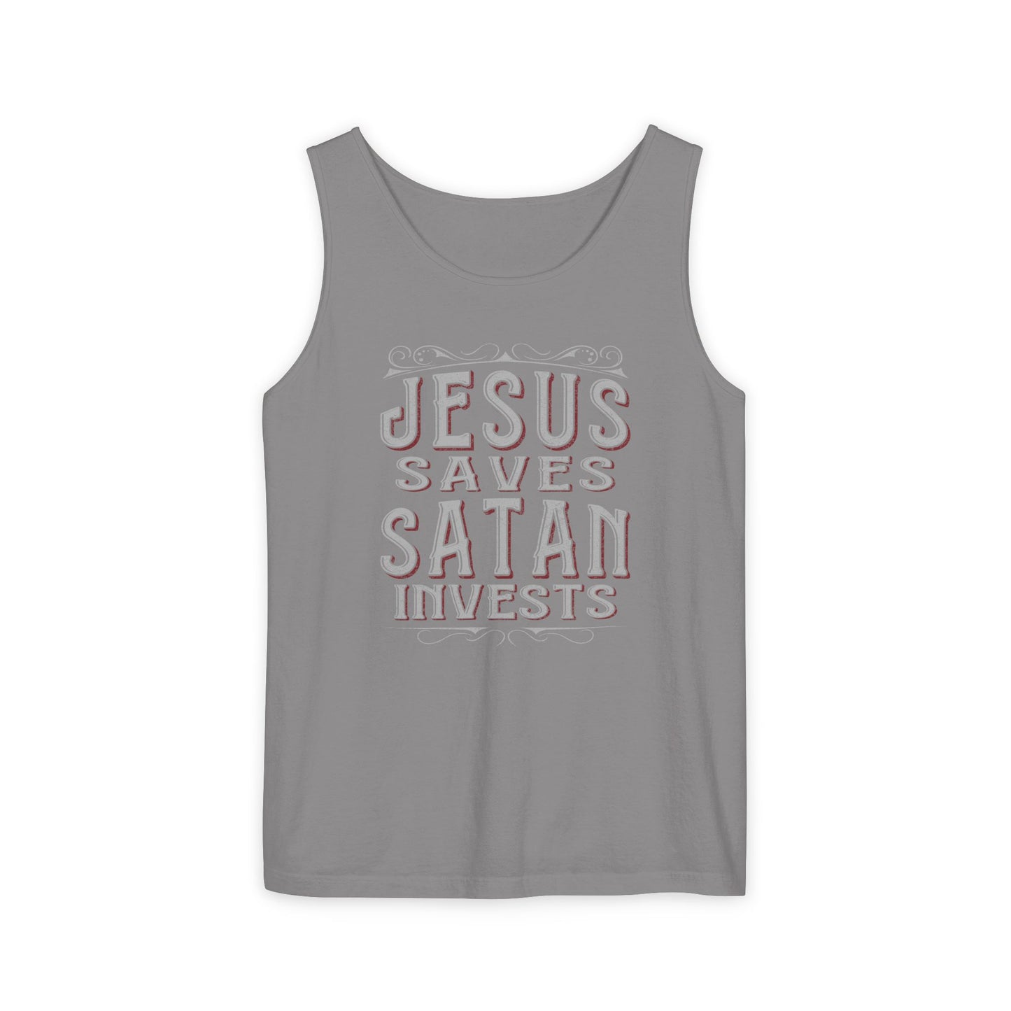 Jesus Saves, Satan Invests | Tank Top