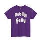 Rub My Belly | T-Shirt