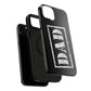 Dad | Impact-Resistant Phone Case