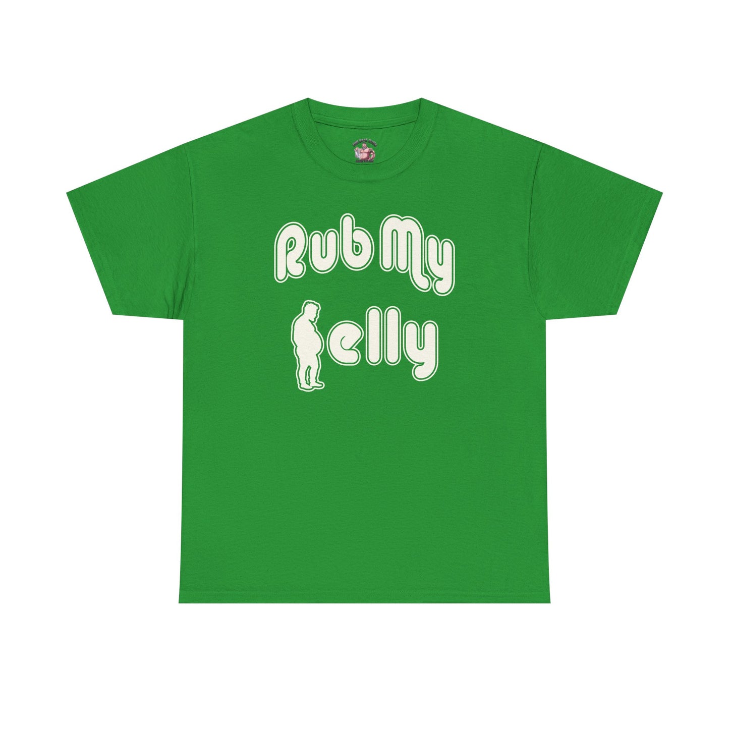 Rub My Belly | T-Shirt