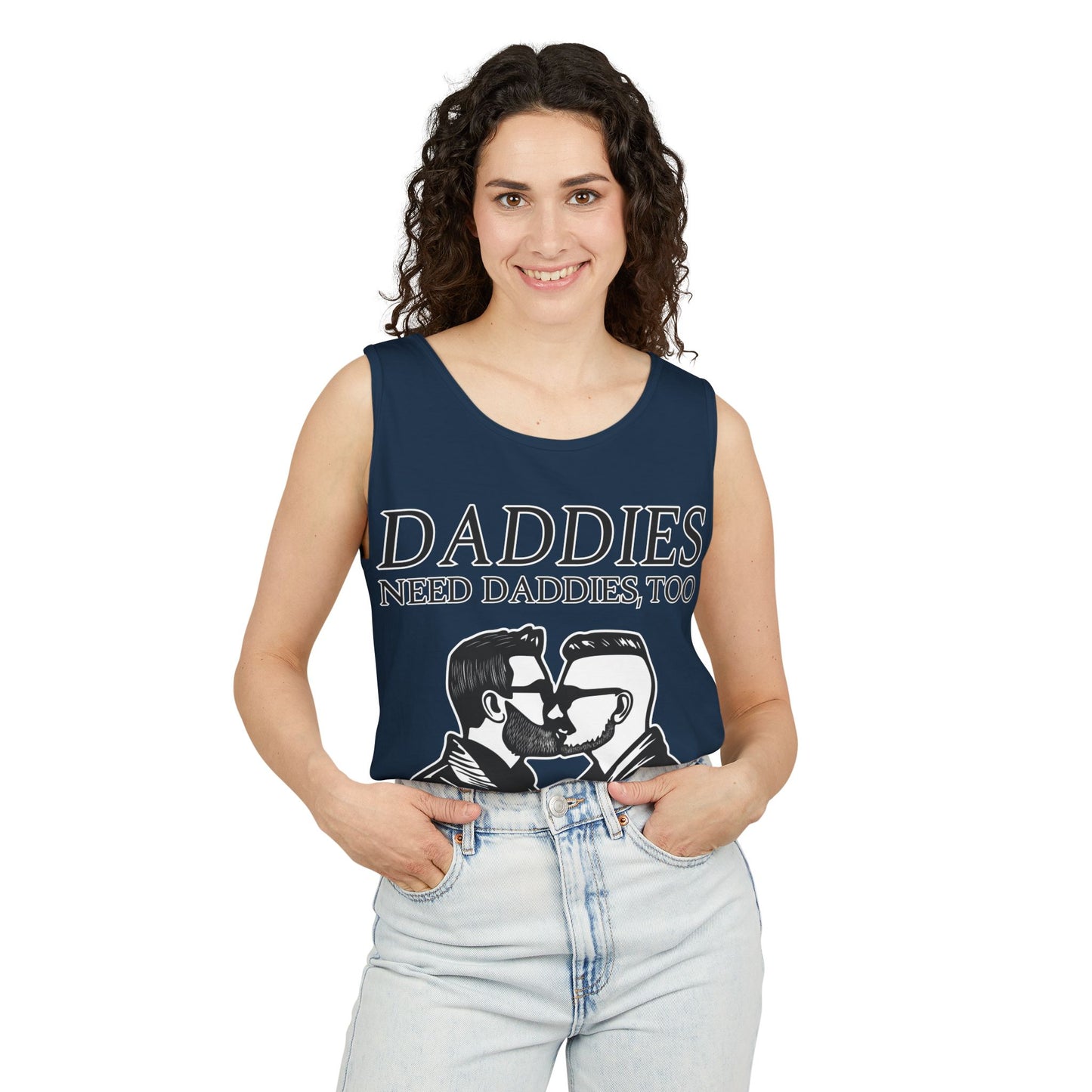 Daddies Need Daddies, Too | Tank Top