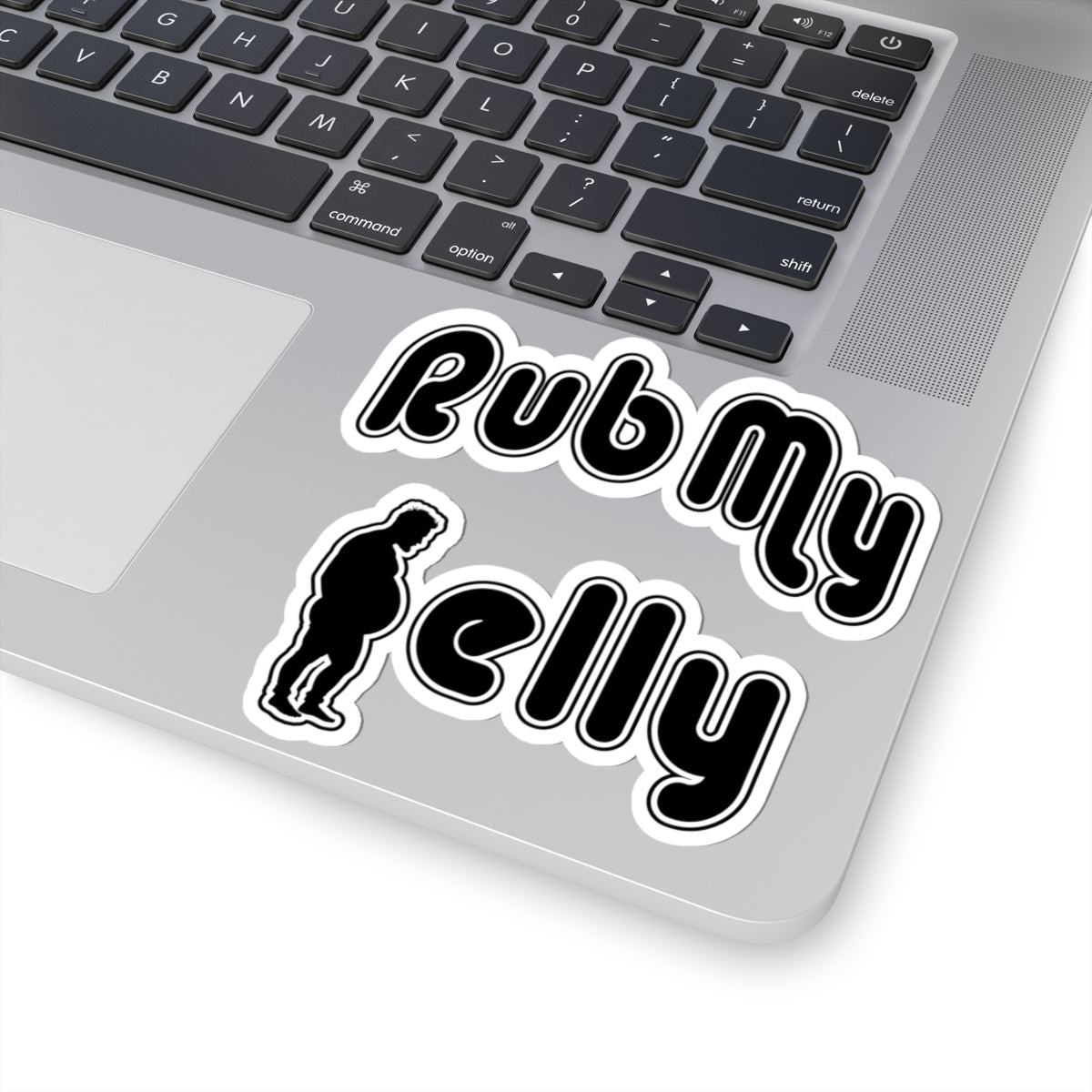 Rub My Belly | Kiss Cut Sticker