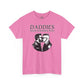 Daddies Need Daddies, Too Tee