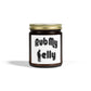 Rub My Belly | Scented Candles, Coconut Apricot Wax (4oz, 9oz)