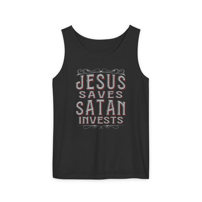 Jesus Saves, Satan Invests | Tank Top