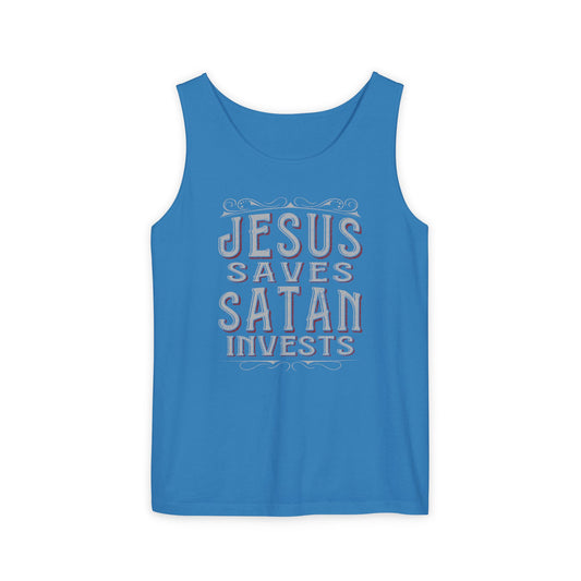 Jesus Saves, Satan Invests | Tank Top