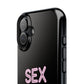 Sex Work Is Work | Impact-Resistant Phone Case