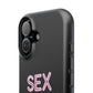 Sex Work Is Work | Impact-Resistant Phone Case