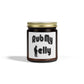 Rub My Belly | Scented Candles, Coconut Apricot Wax (4oz, 9oz)