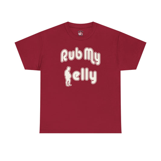 Rub My Belly | T-Shirt