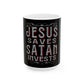 Jesus Saves, Satan Invests | Mug, (11oz, 15oz)