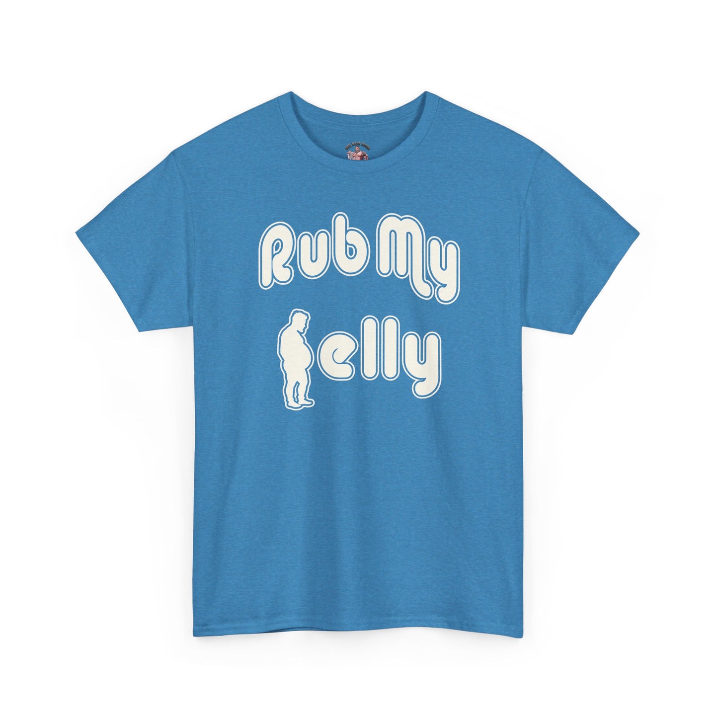 Rub My Belly | T-Shirt