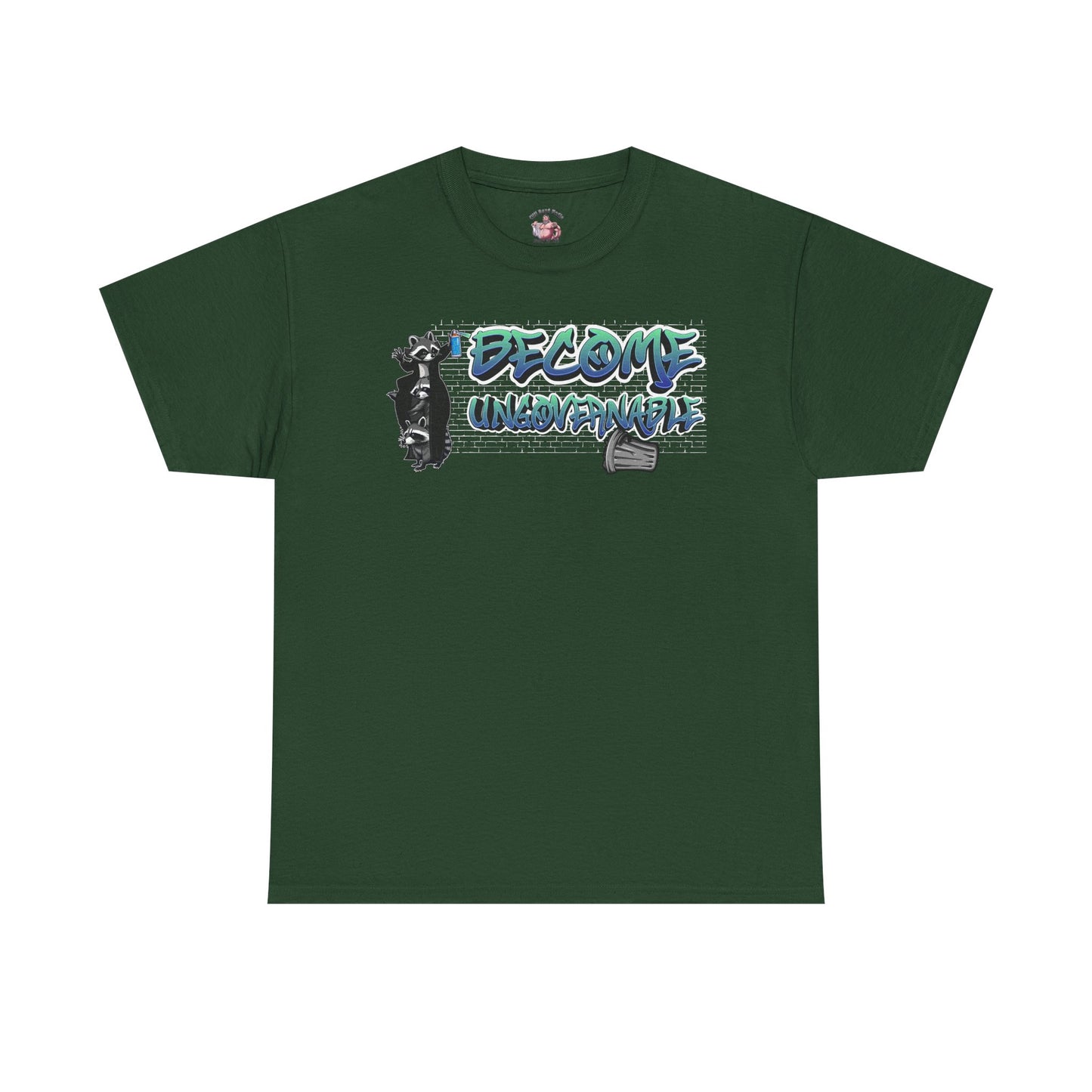Become Ungovernable | T-Shirt Graphic Tee, Casual Wear, Streetwear, Gift for Him/Her, Everyday Style