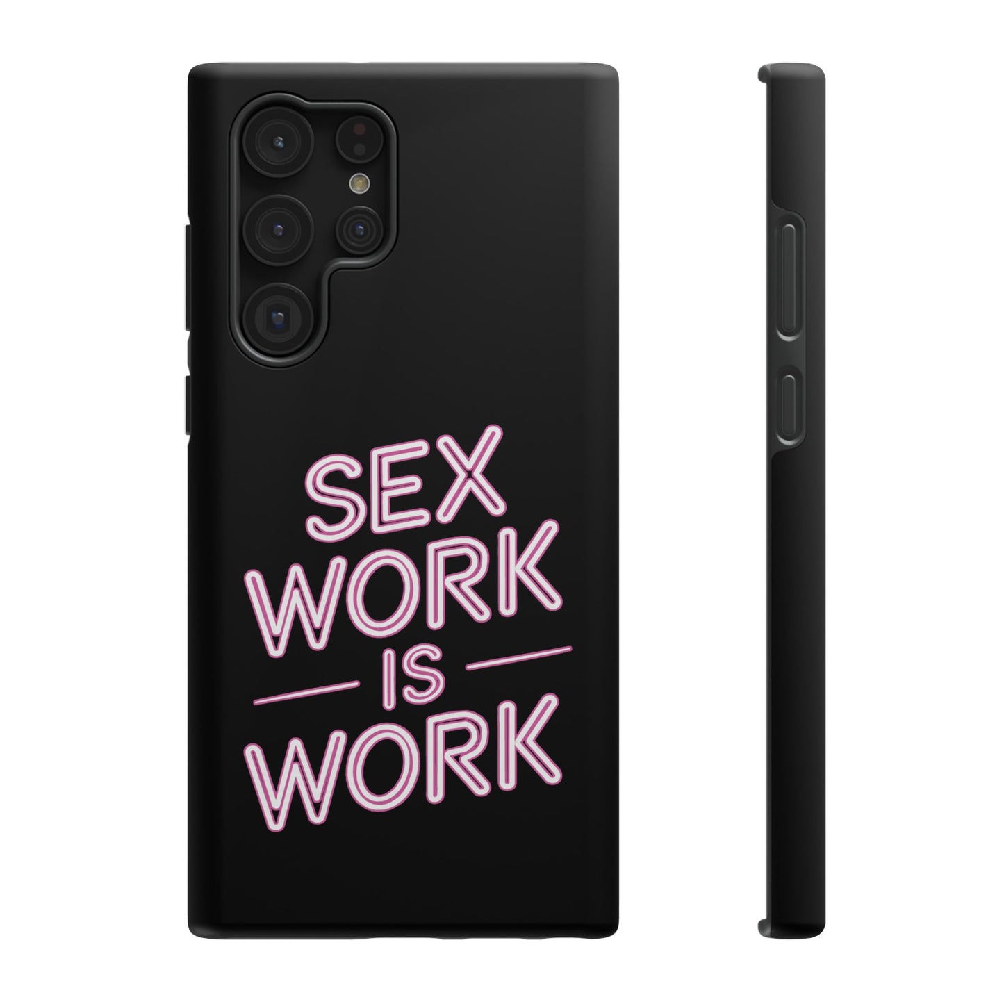 Sex Work Is Work | Impact-Resistant Phone Case