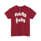 Rub My Belly | T-Shirt