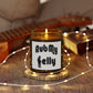 Rub My Belly | Scented Candles, Coconut Apricot Wax (4oz, 9oz)