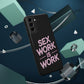 Sex Work Is Work | Impact-Resistant Phone Case