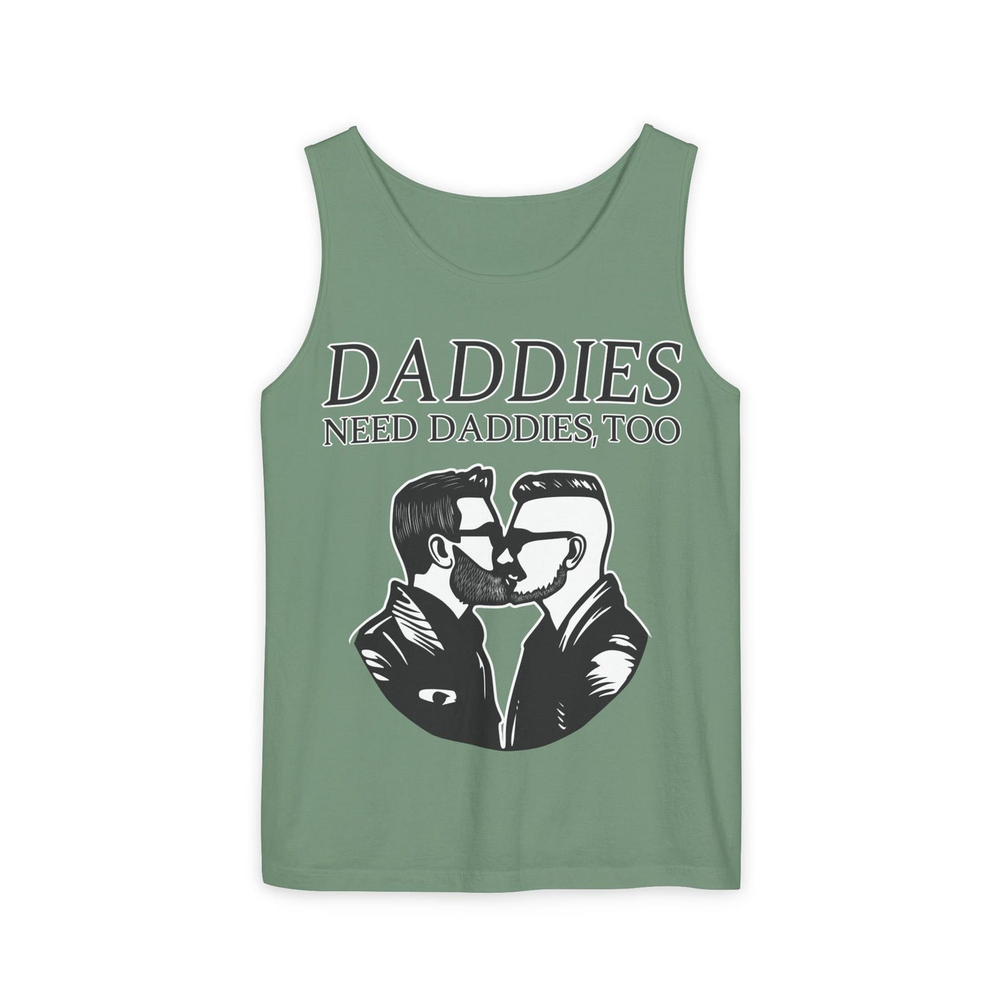 Daddies Need Daddies, Too | Tank Top