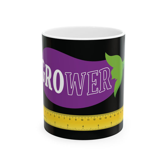 Are You a Grow-er? | Ceramic Mug, (11oz, 15oz)