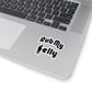Rub My Belly | Kiss Cut Sticker